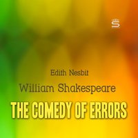 Comedy of Errors - Edith Nesbit - audiobook