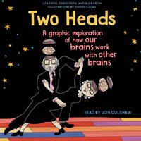 Two Heads - Uta Frith - audiobook