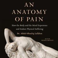 Anatomy of Pain - Abdul-Ghaaliq Lalkhen - audiobook