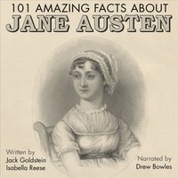 101 Amazing Facts about Jane Austen - Jack Goldstein - audiobook