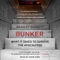 Bunker - Bradley Garrett - audiobook