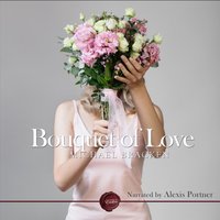 Bouquet of Love - Michael Bracken - audiobook