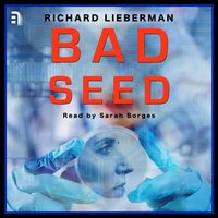 Bad Seed - Richard Lieberman - audiobook