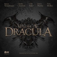 Voices of Dracula. Insidious Design - Dacre Stoker - audiobook