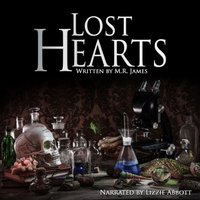 Lost Hearts - M.R James - audiobook