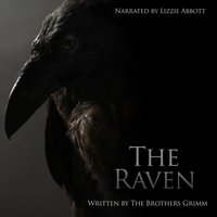 Raven - The Original Story - The Brothers Grimm - audiobook