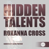 Hidden Talents - Roxanna Cross - audiobook