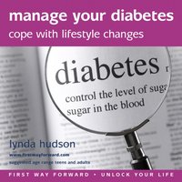 Manage Your Diabetes - Lynda Hudson - audiobook