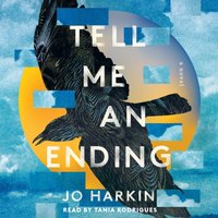 Tell Me an Ending - Jo Harkin - audiobook