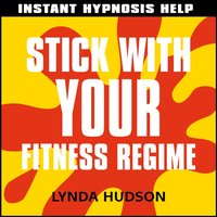 Stick with your fitness regime - Lynda Hudson - audiobook