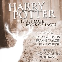 Harry Potter - The Ultimate Audiobook of Facts - Jack Goldstein - audiobook