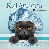 Feral Attraction - Lauren Ezzo - audiobook