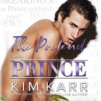 Pretend Prince - Kim Karr - audiobook