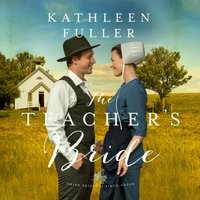 Teacher's Bride - Kathleen Fuller - audiobook