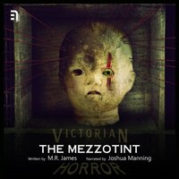 Mezzotint - M.R James - audiobook