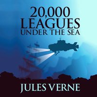 20,000 Leagues Under the Sea - Jules Verne - audiobook
