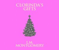 Clorinda's Gifts - Susie Berneis - audiobook