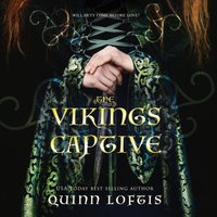 Viking's Captive - Quinn Loftis - audiobook