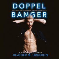 Doppelbanger - Heather M. Orgeron - audiobook