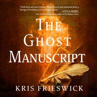 Ghost Manuscript - Kris Frieswick - audiobook