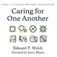 Caring for One Another - Larry Wayne - audiobook