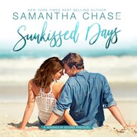 Sunkissed Days - Samantha Chase - audiobook