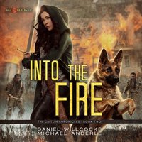 Into the Fire - Michael Anderle - audiobook