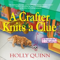 Crafter Knits a Clue - Kristin Price - audiobook