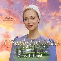 Family for Gracie - Amy Lillard - audiobook