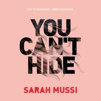 You Can't Hide - Sarah Mussi - audiobook