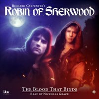 Robin of Sherwood - The Blood That Binds - Iain Meadows - audiobook