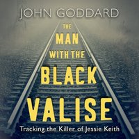 Man with the Black Valise - John Goddard - audiobook