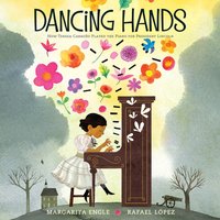 Dancing Hands - Margarita Engle - audiobook