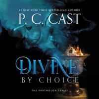Divine by Choice - P. C. Cast - audiobook
