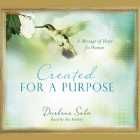 Created for a Purpose - Darlene Sala - audiobook