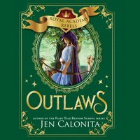 Outlaws - Jen Calonita - audiobook