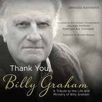 Thank You, Billy Graham - Sharilynn Dunn - audiobook