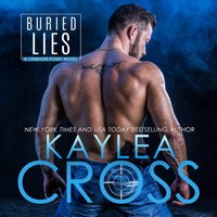 Buried Lies - Kaylea Cross - audiobook