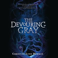 Devouring Gray - Christine Lynn Herman - audiobook