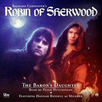 Robin of Sherwood - The Baron's Daughter - Jennifer Ash - audiobook