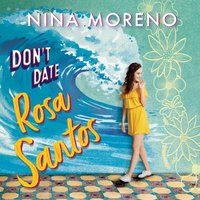 Don't Date Rosa Santos - Nina Moreno - audiobook