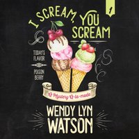 I Scream, You Scream - Susie Berneis - audiobook