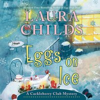 Eggs on Ice - Laura Childs - audiobook