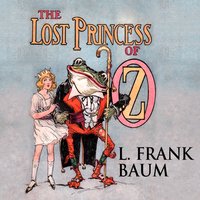 Lost Princess of Oz - L. Frank Baum - audiobook