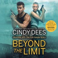 Beyond the Limit - Cindy Dees - audiobook