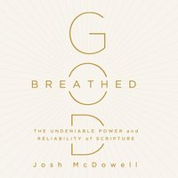 God-Breathed - Josh McDowell - audiobook