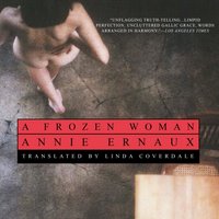 Frozen Woman - Annie Ernaux - audiobook