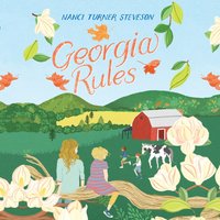 Georgia Rules - Nanci Turner Steveson - audiobook