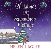 Christmas At Snowdrop Cottage - Ana Clements - audiobook