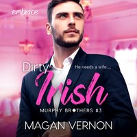 Dirty Irish - Magan Vernon - audiobook